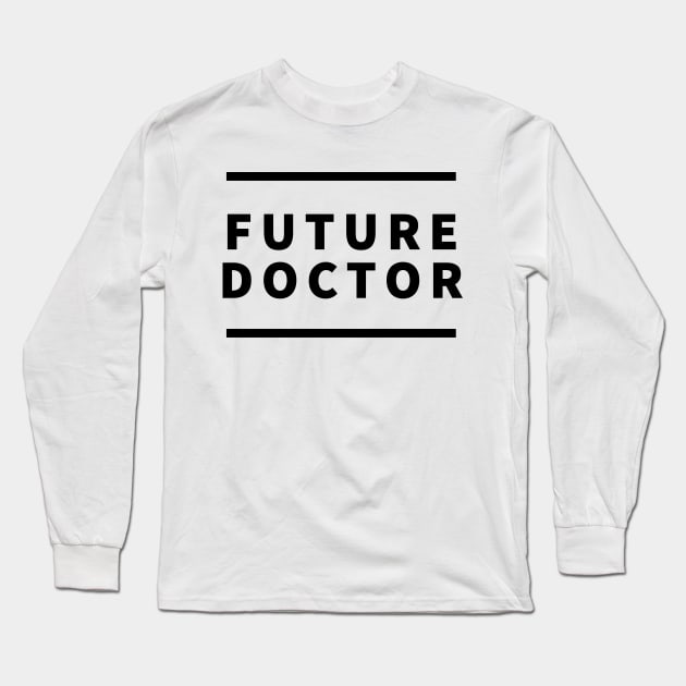 Future Doctor (light background) Long Sleeve T-Shirt by Brasilia Catholic